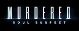 Купить Murdered: Soul Suspect Купить Murdered: Soul Suspect