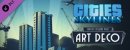 Cities: Skylines - Content Creator Pack: Art Deco Cities: Skylines - Content Creator Pack: Art Deco