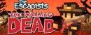 The Escapists: The Walking Dead The Escapists: The Walking Dead