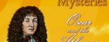 Купить Versailles Mysteries - Oscar and the Athanor Купить Versailles Mysteries - Oscar and the Athanor