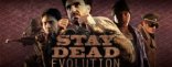 Купить Stay Dead Evolution Купить Stay Dead Evolution