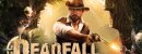 Deadfall Adventures. Deluxe Edition Deadfall Adventures. Deluxe Edition