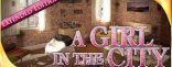 Купить A Girl in the City - Extended Edition Купить A Girl in the City - Extended Edition