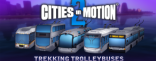 Купить Cities in Motion 2: Trekking Trolleys Купить Cities in Motion 2: Trekking Trolleys