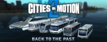 Купить Cities in Motion 2: Back to the Past Купить Cities in Motion 2: Back to the Past