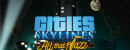Cities: Skylines - All That Jazz Cities: Skylines - All That Jazz