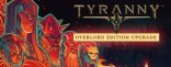 Купить Tyranny - Overlord Edition Upgrade Pack Купить Tyranny - Overlord Edition Upgrade Pack