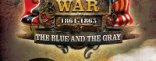 Купить American Civil War - The Blue and the Gray Купить American Civil War - The Blue and the Gray