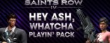 Купить Saints Row IV Hey Ash Whatcha Playin? Pack DLC Купить Saints Row IV Hey Ash Whatcha Playin? Pack DLC