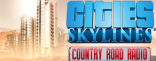 Купить Cities: Skylines - Country Road Radio Купить Cities: Skylines - Country Road Radio