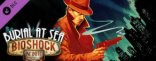 Купить BioShock Infinite: Морская могила - Эпизод 1. Дополнение Купить BioShock Infinite: Морская могила - Эпизод 1. Дополнение