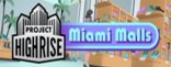 Купить Project Highrise: Miami Malls Купить Project Highrise: Miami Malls