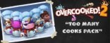 Купить Overcooked! 2 - Too Many Cooks DLC Купить Overcooked! 2 - Too Many Cooks DLC