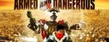 Купить Armed and Dangerous Купить Armed and Dangerous