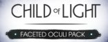 Купить Child of Light - Pack of Faceted Occuli. Дополнение Купить Child of Light - Pack of Faceted Occuli. Дополнение