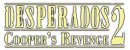 Купить Desperados 2: Cooper's Revenge