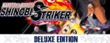 Купить NARUTO TO BORUTO: SHINOBI STRIKER Deluxe Edition Pre-order Купить NARUTO TO BORUTO: SHINOBI STRIKER Deluxe Edition Pre-order
