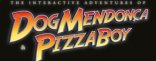 Купить The Interactive Adventures of Dog Mendonça & Pizzaboy Купить The Interactive Adventures of Dog Mendonça & Pizzaboy