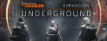 Купить Tom Clancy's The Division - Underground. Дополнение Купить Tom Clancy's The Division - Underground. Дополнение