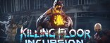 Купить Killing Floor: Incursion Купить Killing Floor: Incursion