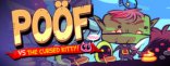 Купить Poof vs The Cursed Kitty Купить Poof vs The Cursed Kitty
