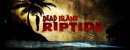 Dead Island: Riptide. The Survivor Pack DLC Dead Island: Riptide. The Survivor Pack DLC